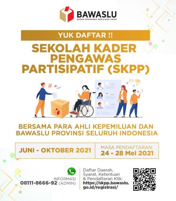 Rekrutmen Sekolah Kader Pengawas Partisipatif (SKPP) Tahun 2021