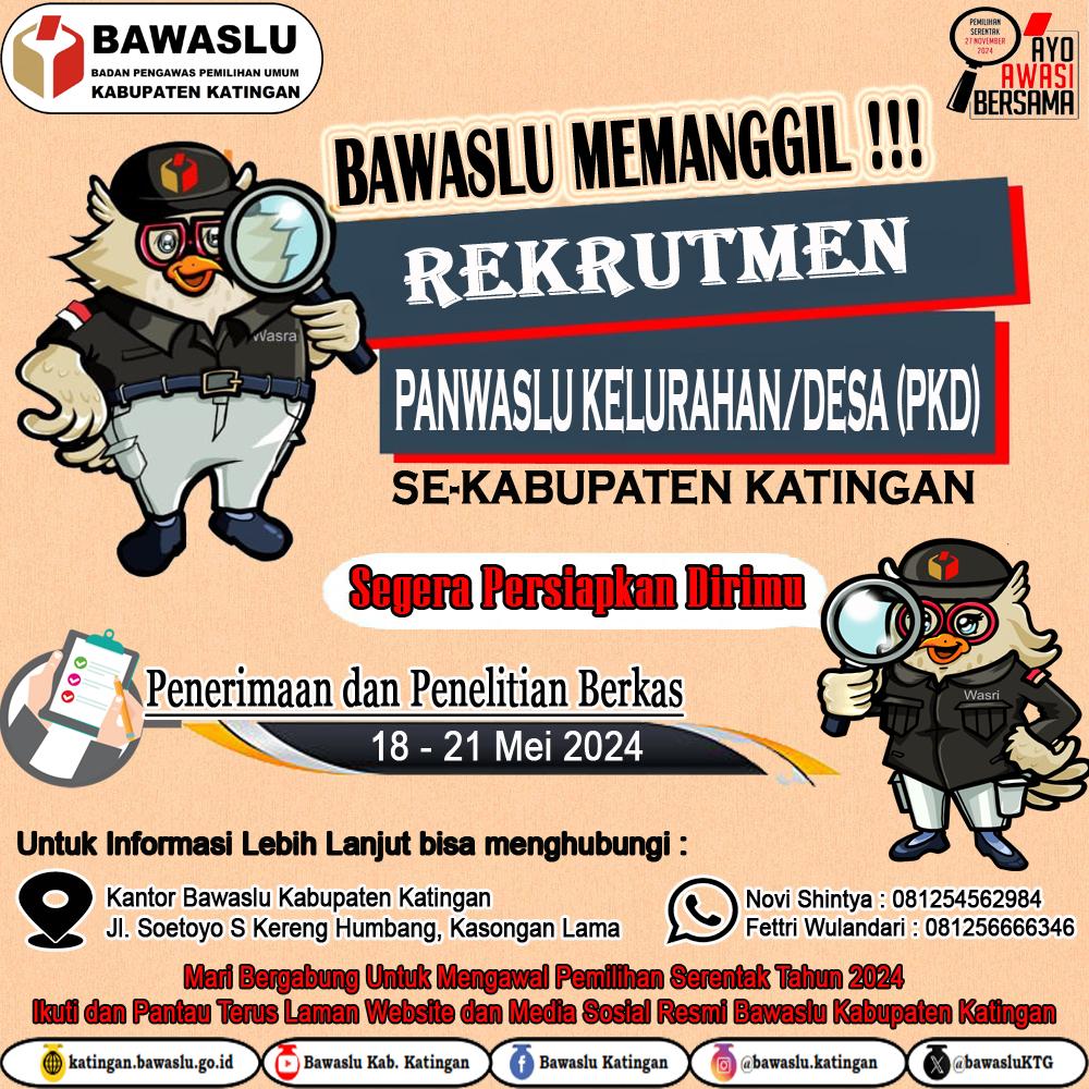 OPEN REKRUTMEN PANWASLU KELURAHAN/DESA PEMILIHAN 2024