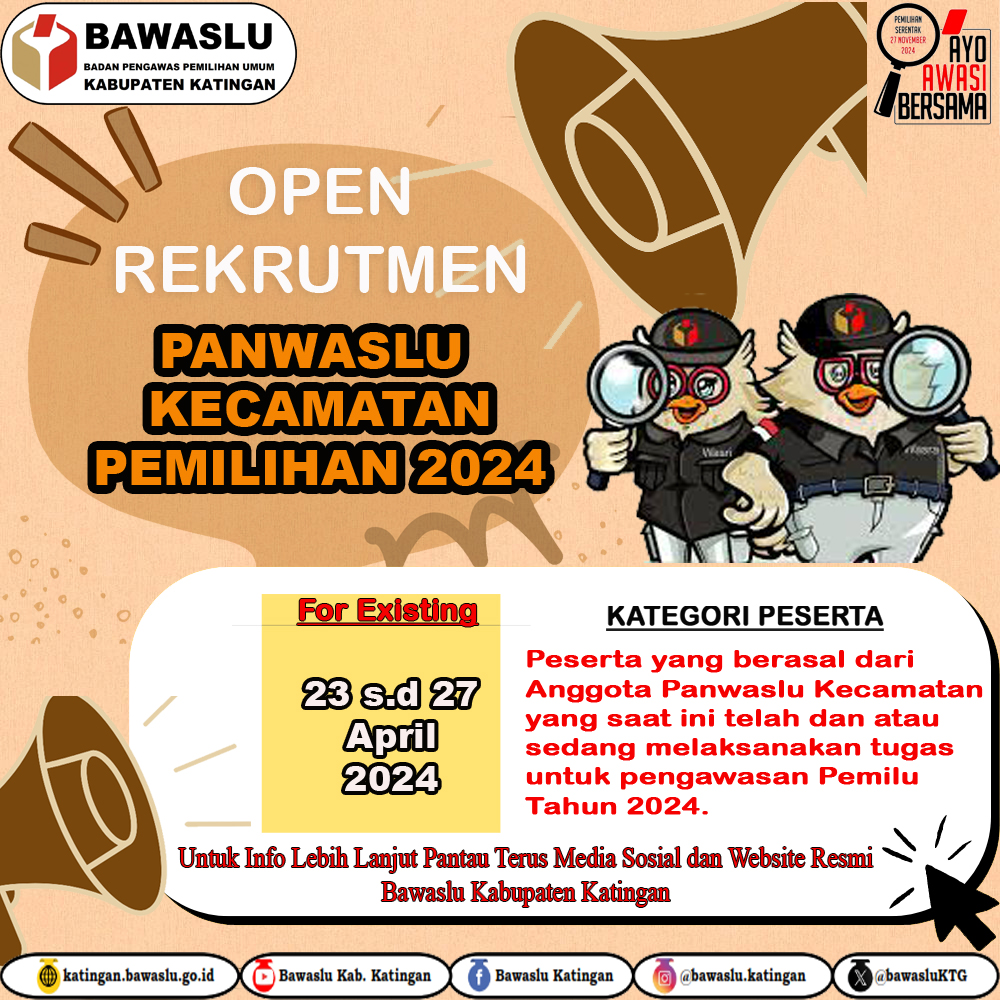 REKRUTMEN PANWASLU KECAMATAN PEMILIHAN 2024 FOR EXISTING