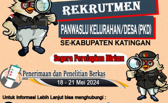 OPEN REKRUTMEN PANWASLU KELURAHAN/DESA PEMILIHAN 2024