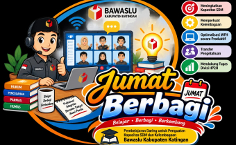 Ilustrasi Jumat Berbagi Bawaslu Kabupaten Katingan, program pembelajaran daring untuk peningkatan kapasitas SDM dan penguatan kelembagaan.